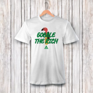 Gobble the rich Larissa Waters t-shirt